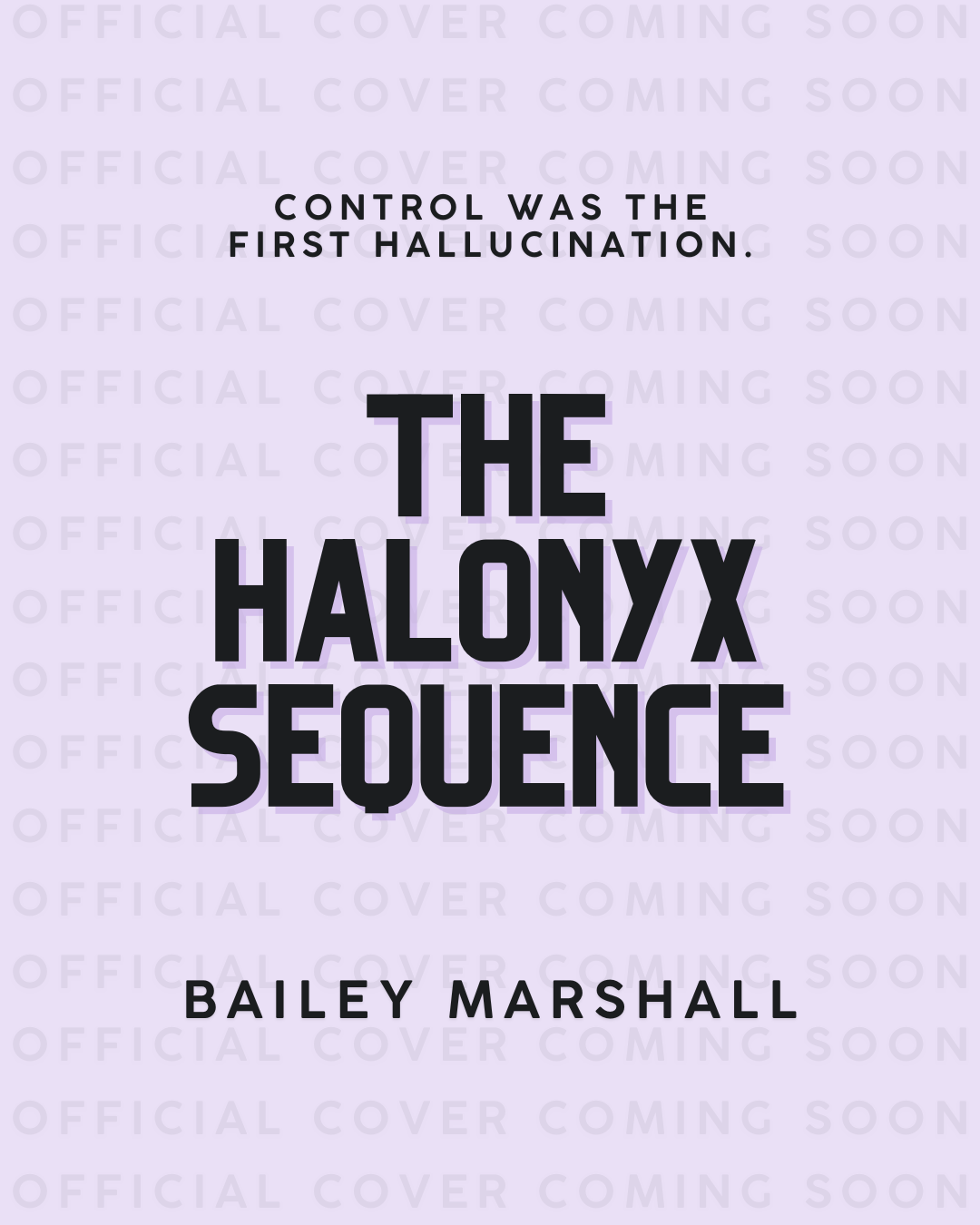 The Halonyx Sequence by Bailey Marshall